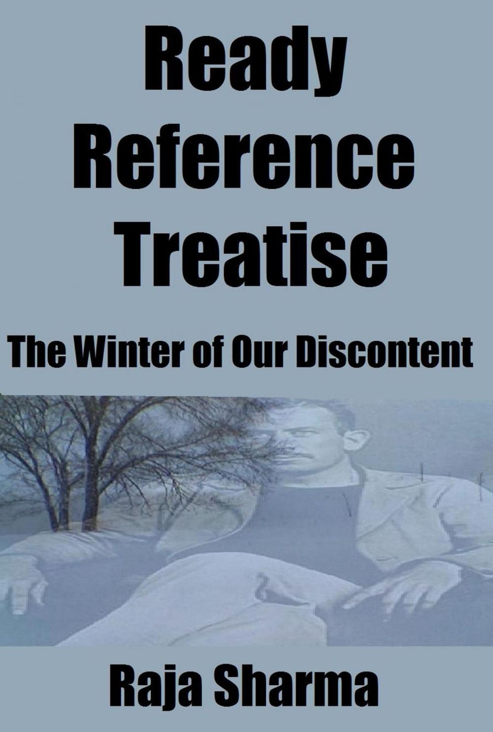Big bigCover of Ready Reference Treatise: The Winter of Our Discontent