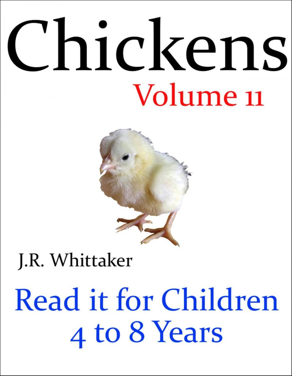 Big bigCover of Chickens (Read it book for Children 4 to 8 years)