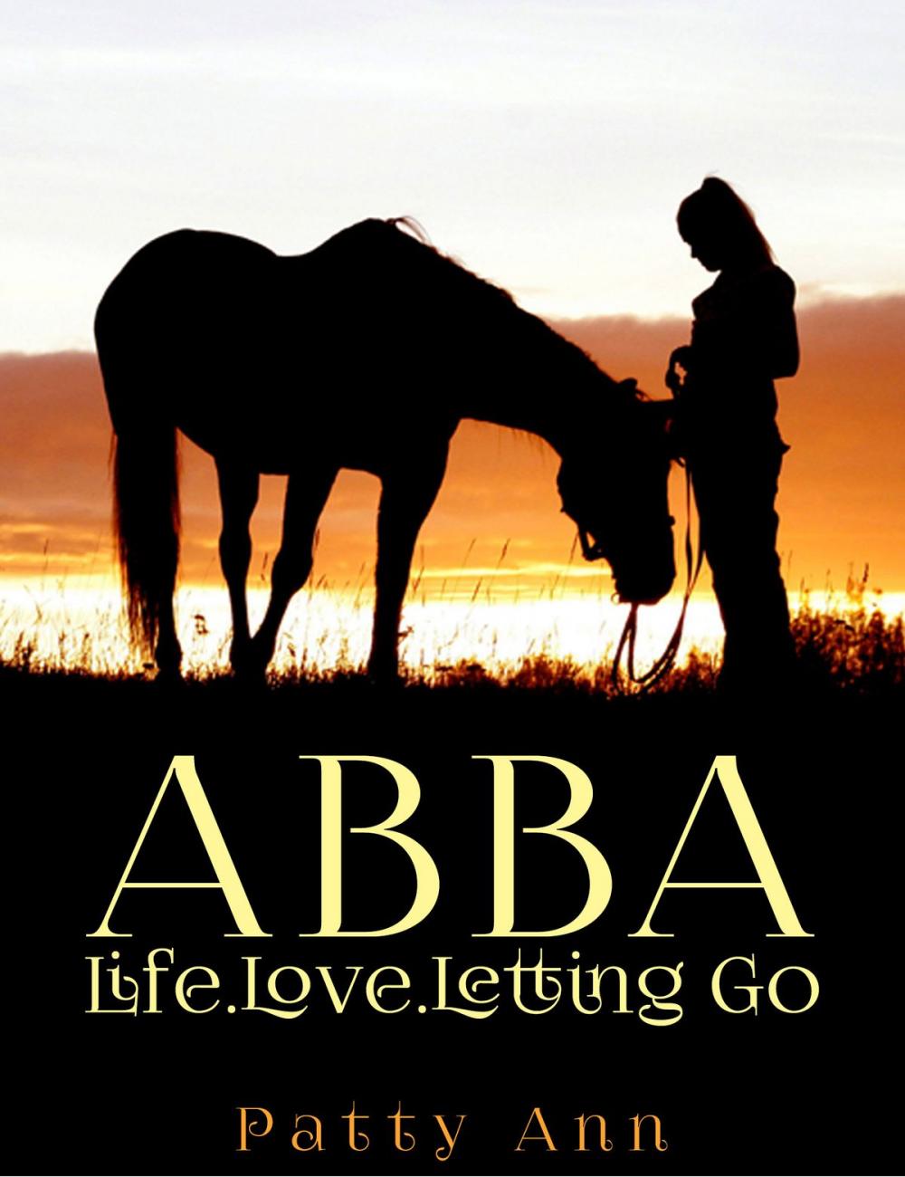 Big bigCover of ABBA ~ Life, Love & Letting Go