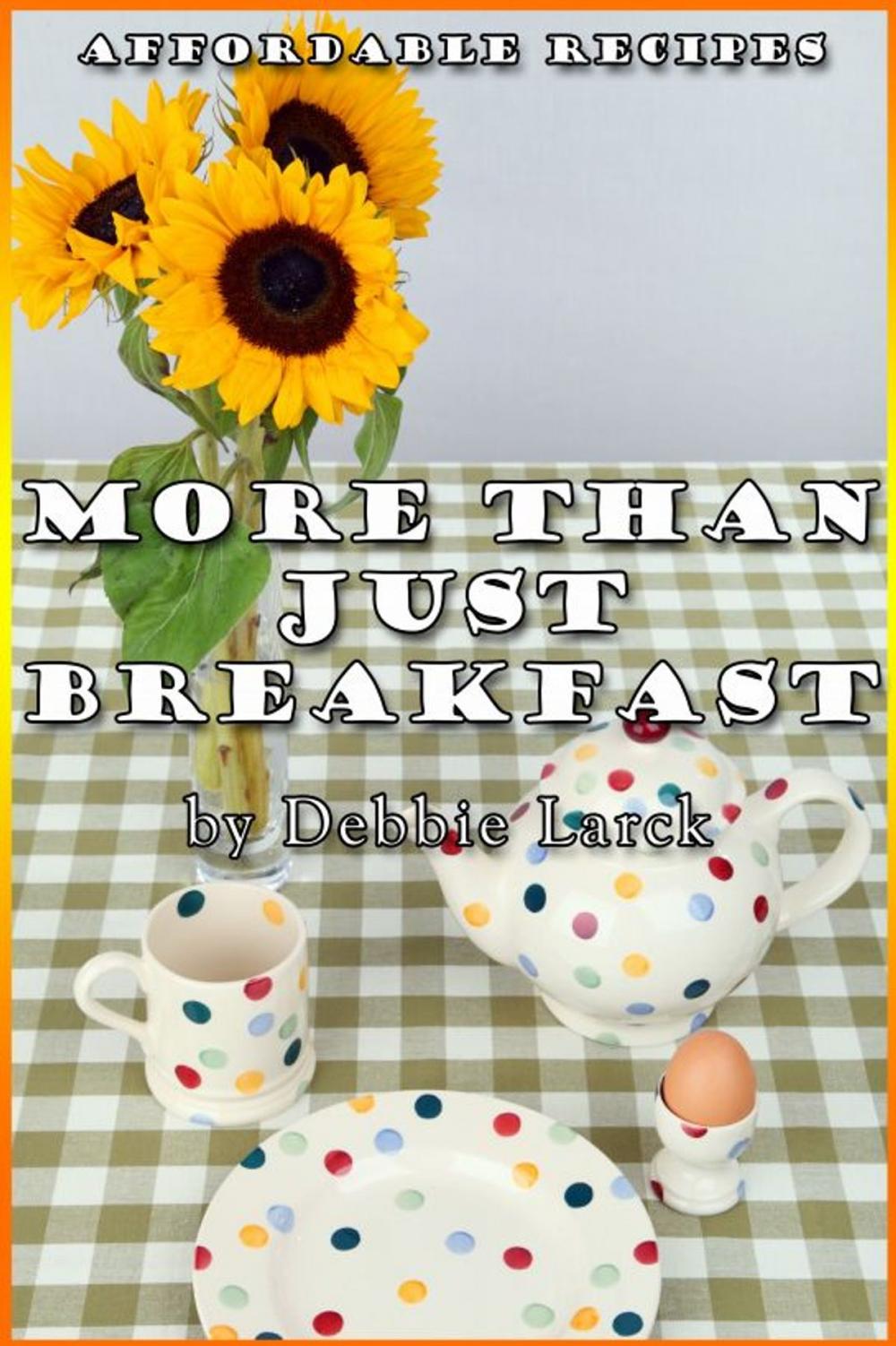 Big bigCover of More Than Just Breakfast