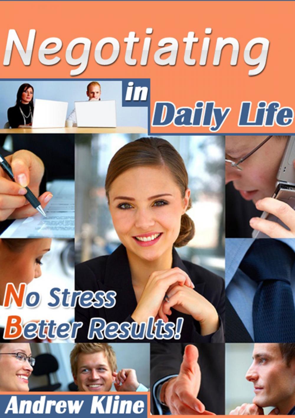 Big bigCover of Negotiating in Daily Life