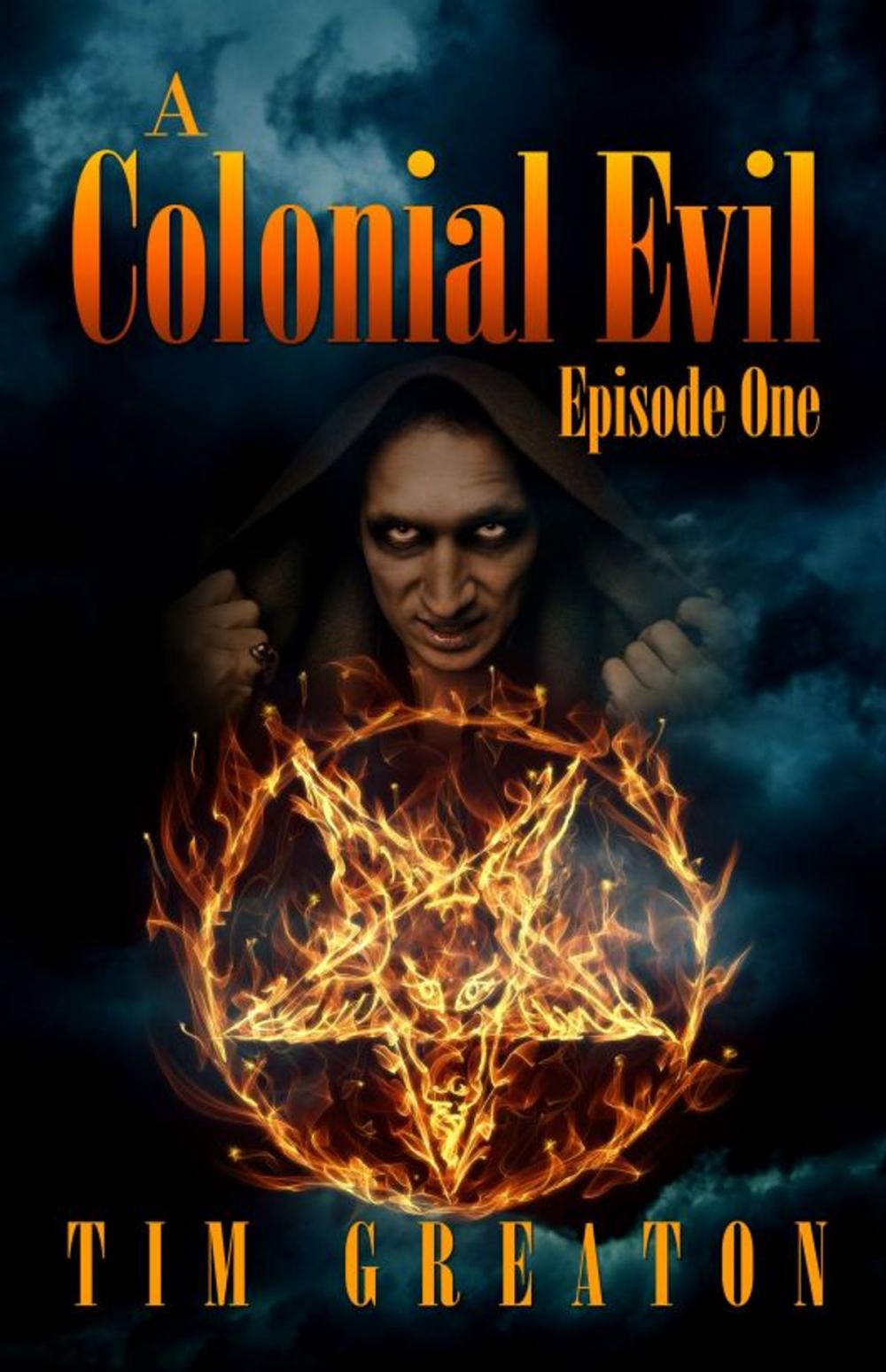 Big bigCover of A Colonial Evil, Episode One