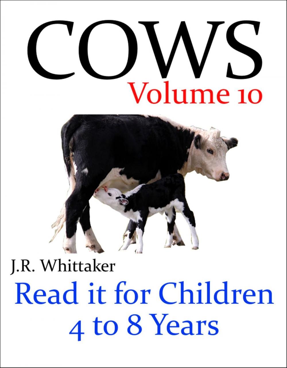 Big bigCover of Cows (Read it book for Children 4 to 8 years)