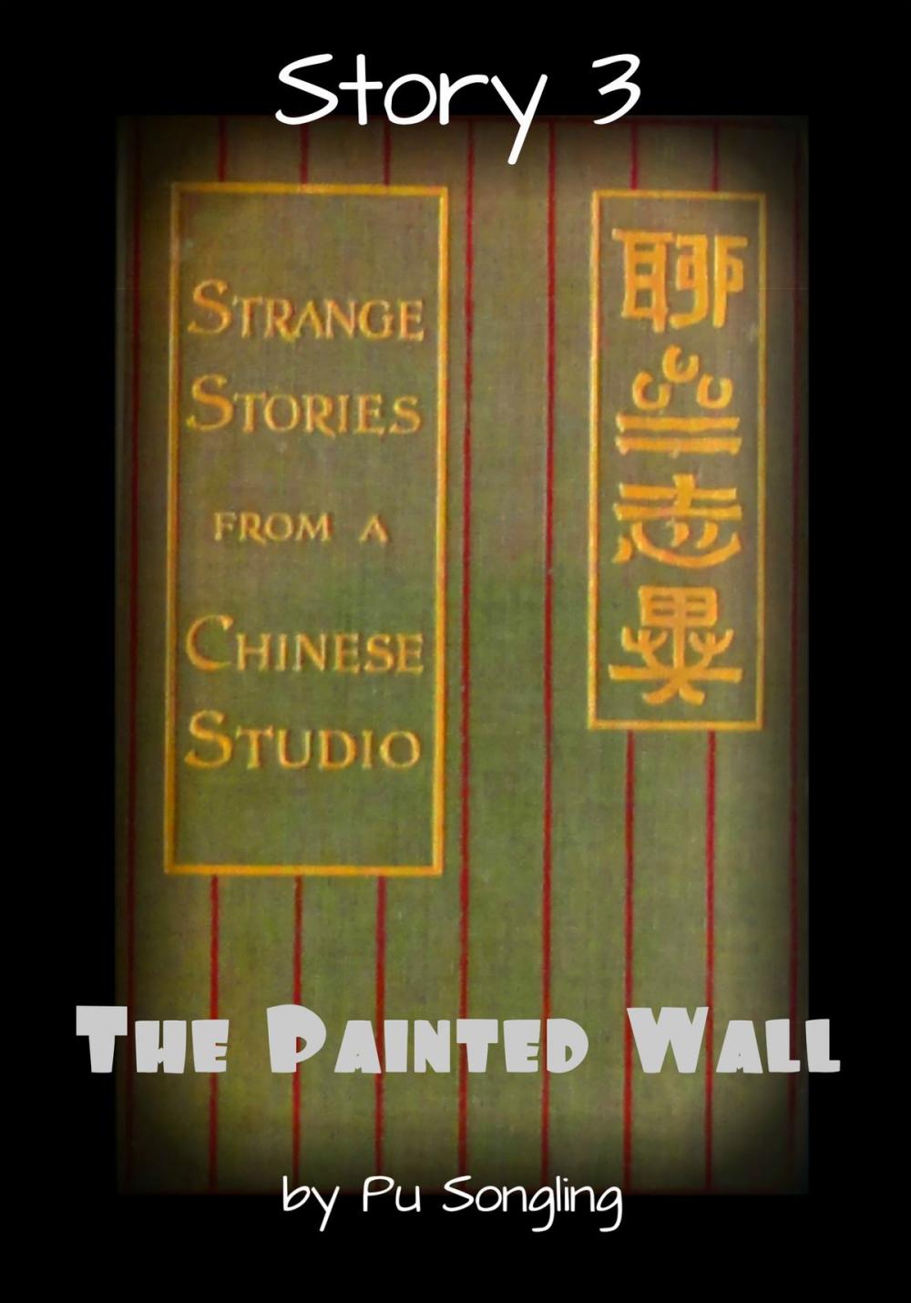 Big bigCover of Story 3: The Painted Wall