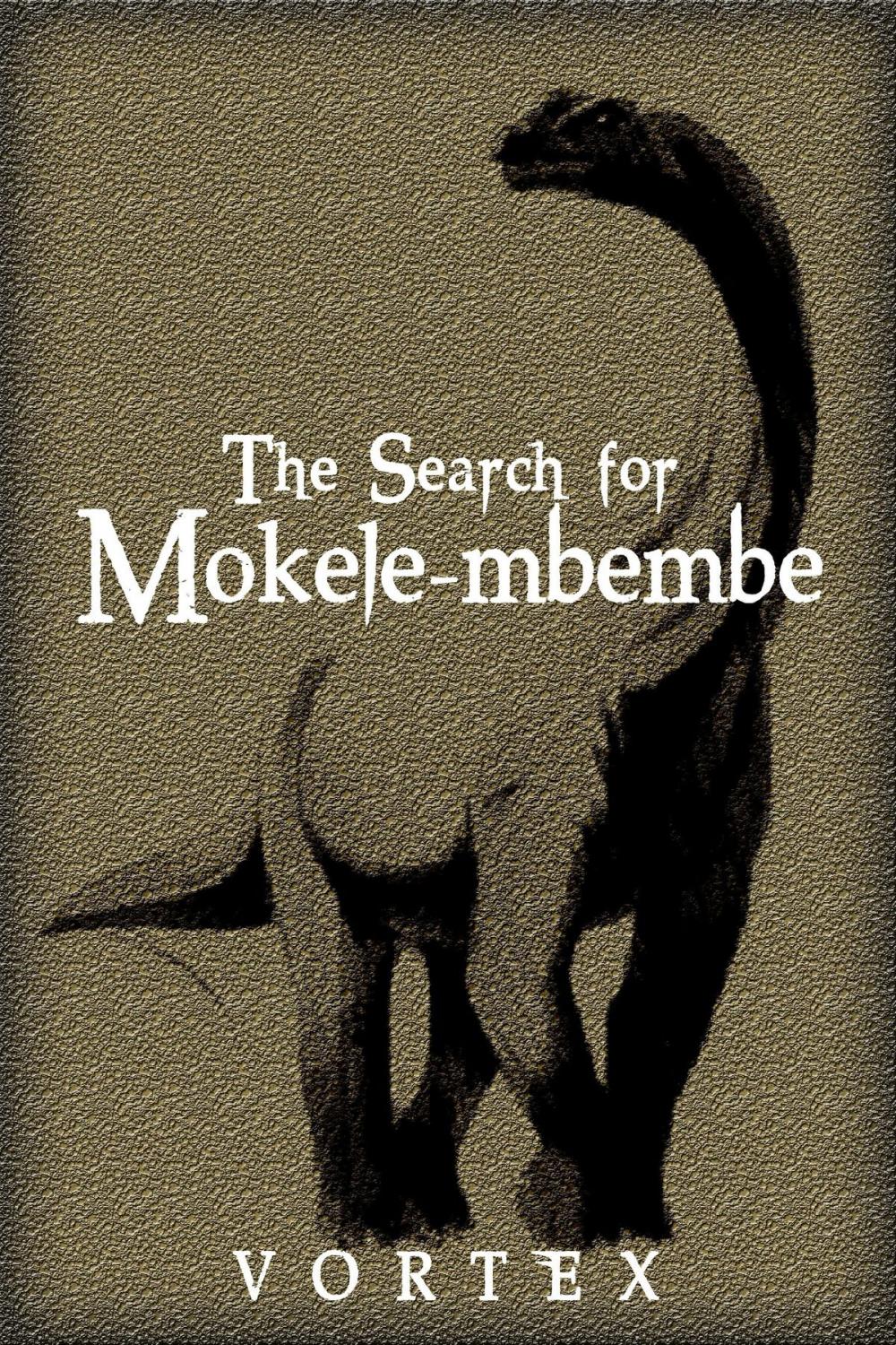 Big bigCover of The Search for Mokele-mbembe