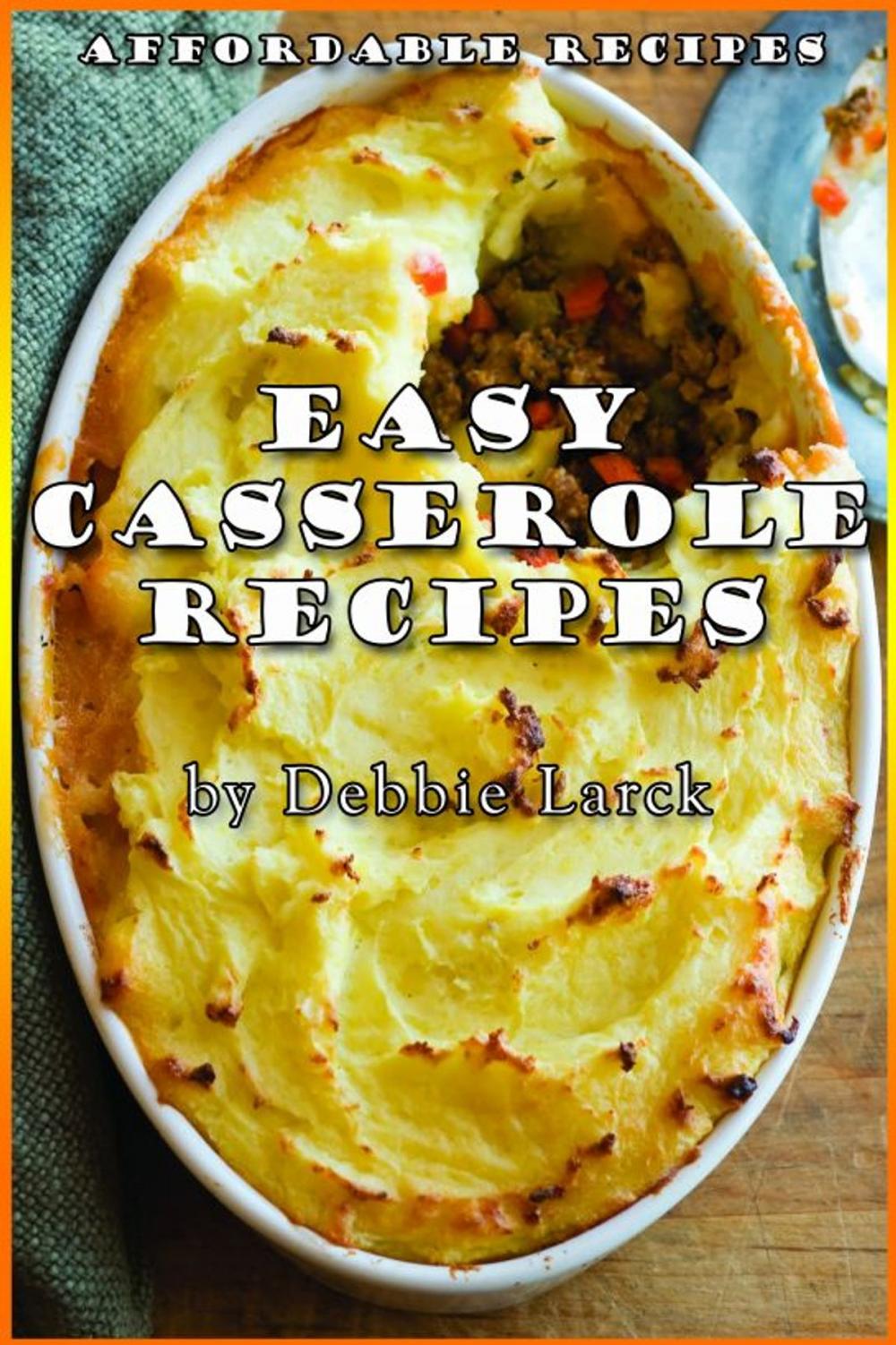 Big bigCover of Easy Casserole Recipes
