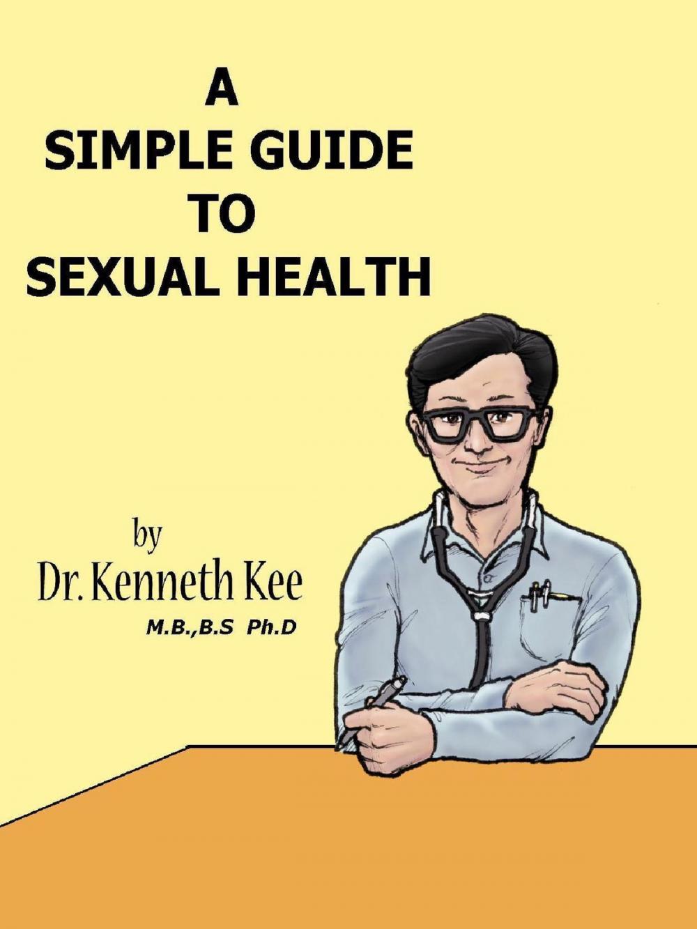 Big bigCover of A Simple Guide to Sexual Health