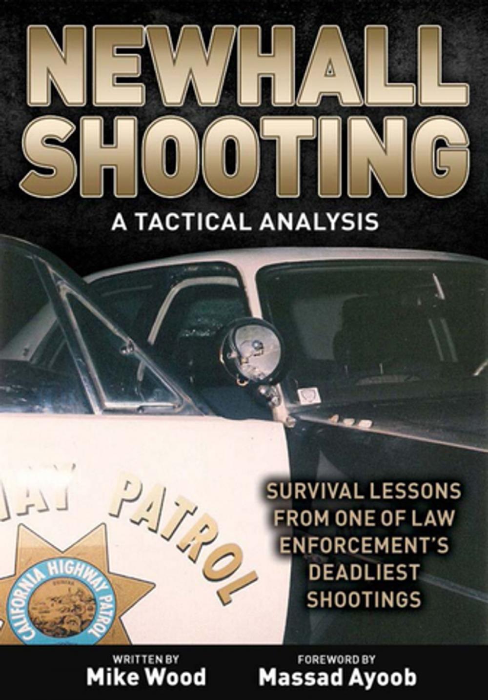 Big bigCover of Newhall Shooting - A Tactical Analysis