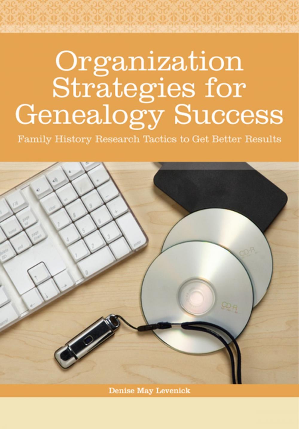 Big bigCover of Organization Strategies for Genealogy Success
