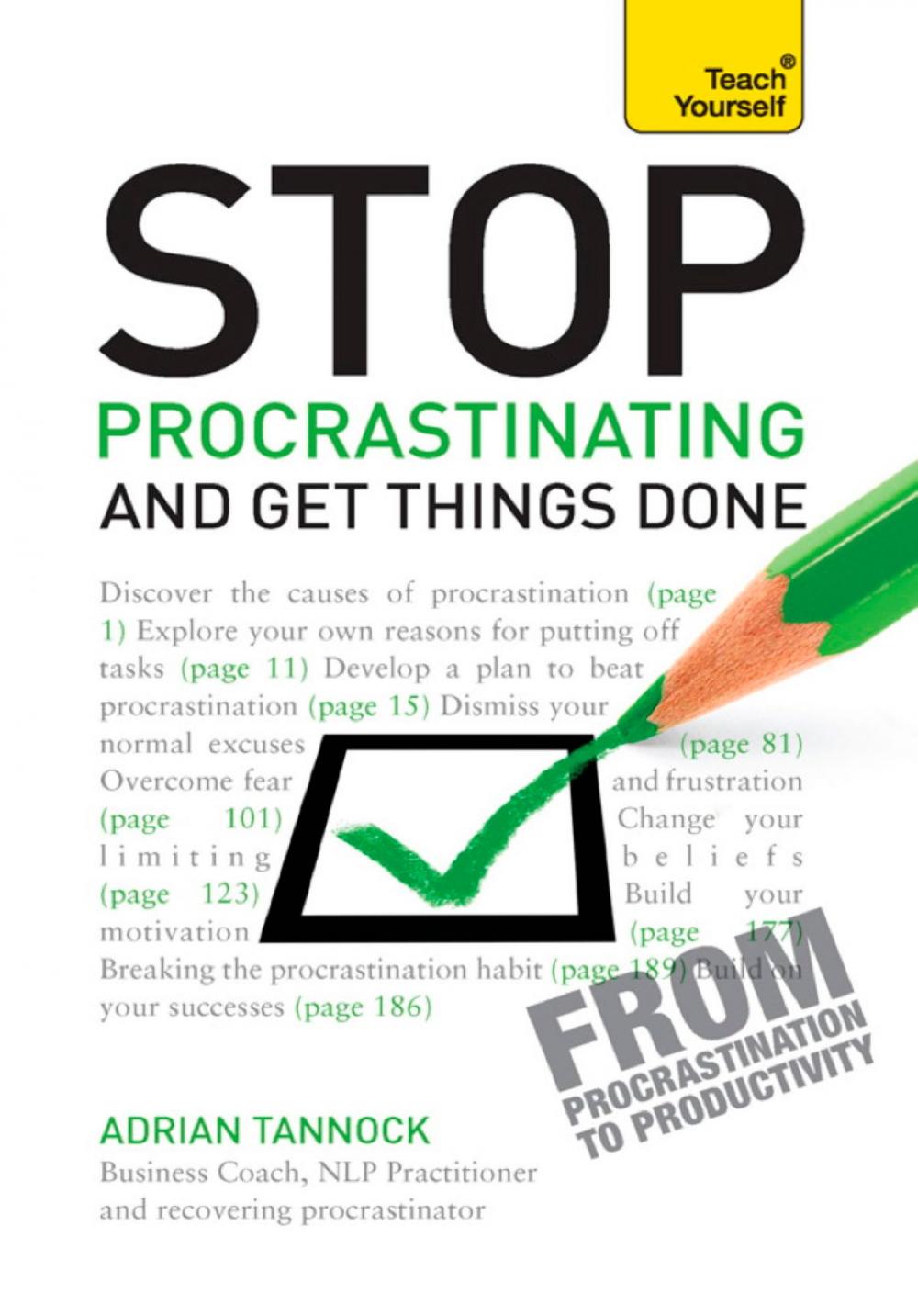 Big bigCover of Stop Procrastinating and Get Things Done: Teach Yourself Ebook Epub