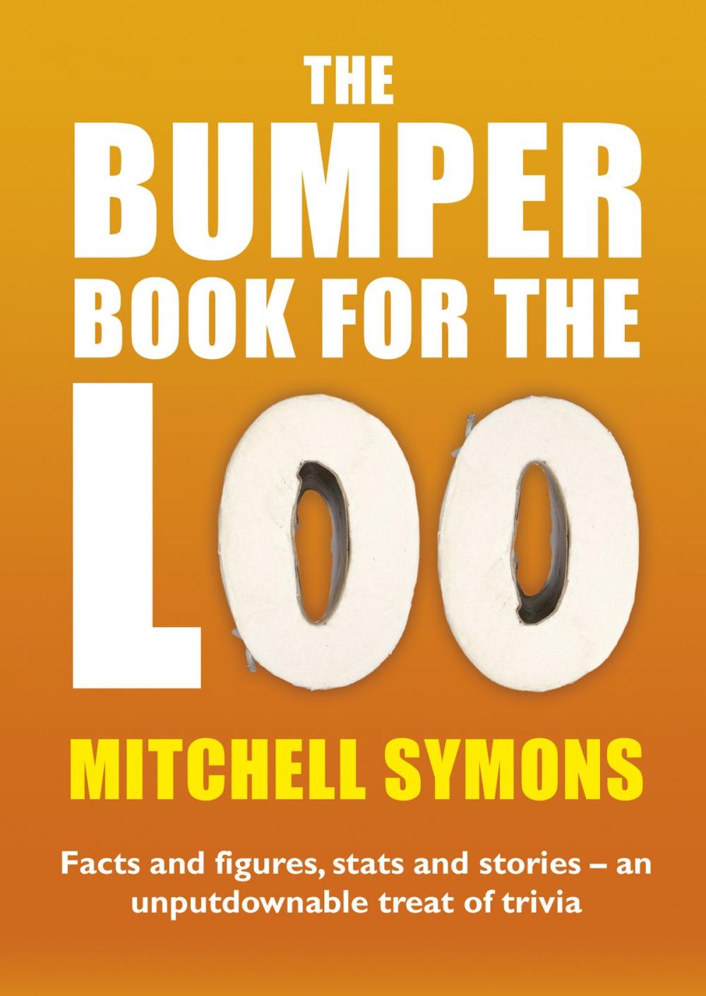 Big bigCover of The Bumper Book For The Loo