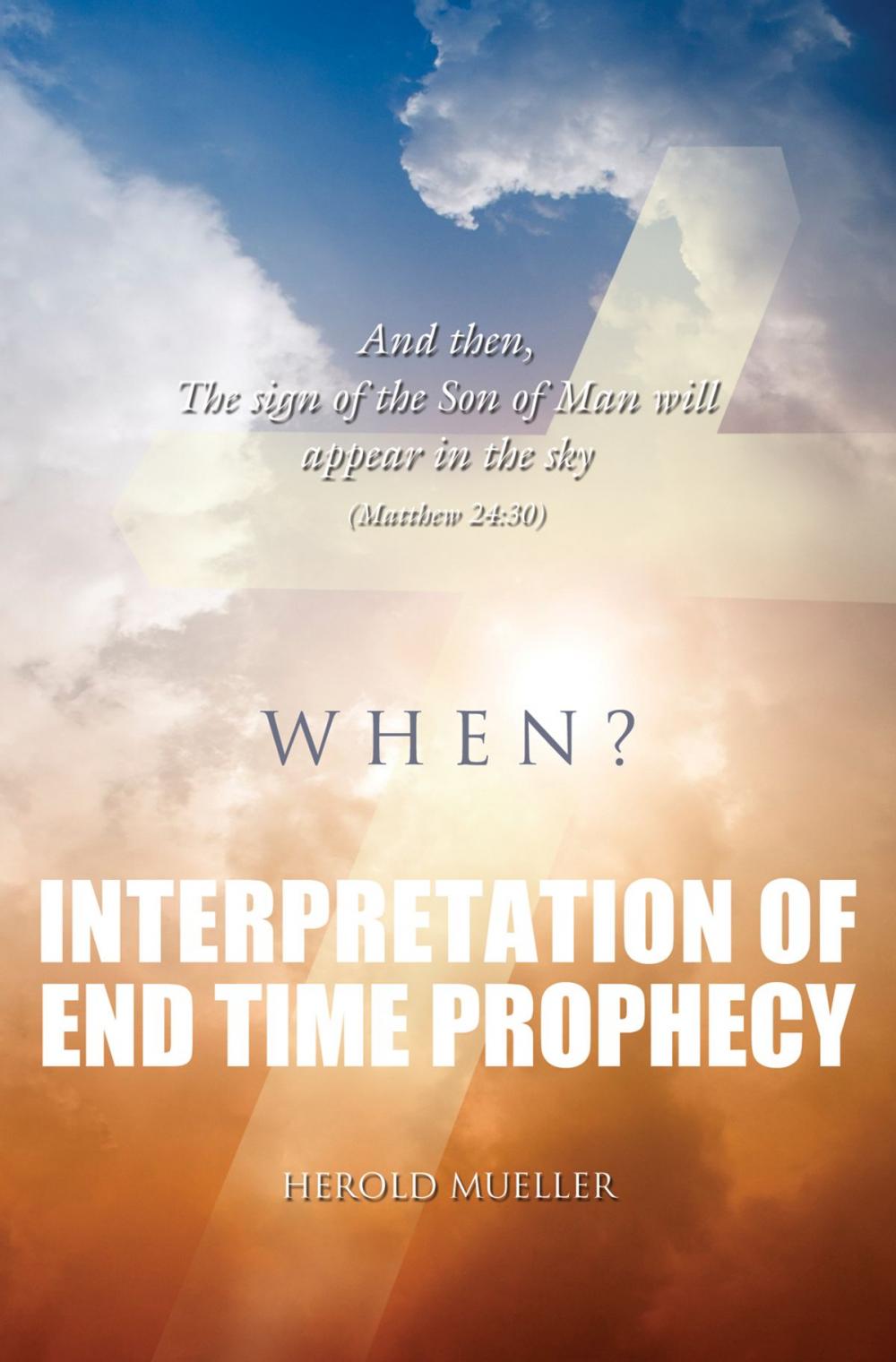Big bigCover of Interpretation of End Time Prophecy