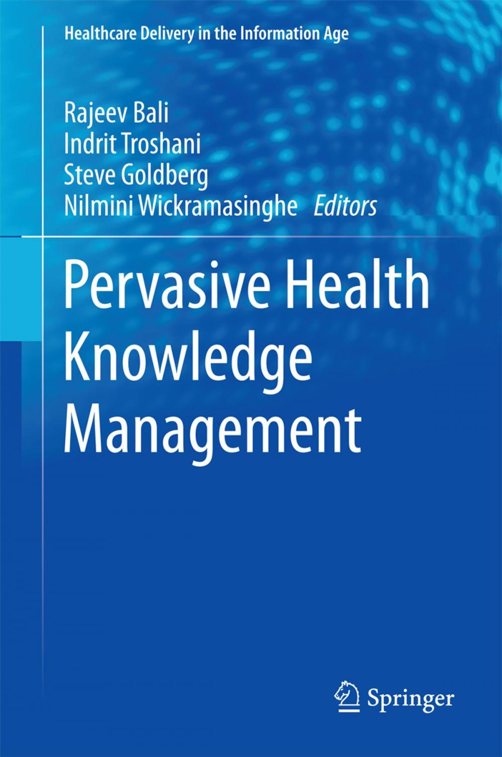 Big bigCover of Pervasive Health Knowledge Management