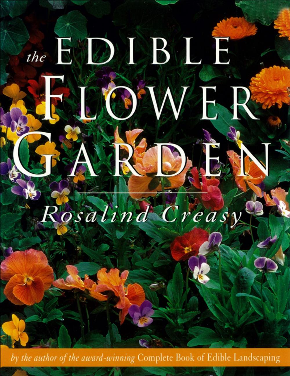 Big bigCover of The Edible Flower Garden