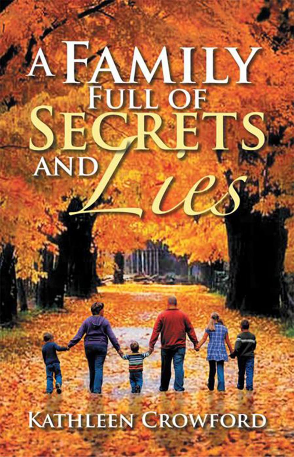 Big bigCover of A Family Full of Secrets and Lies