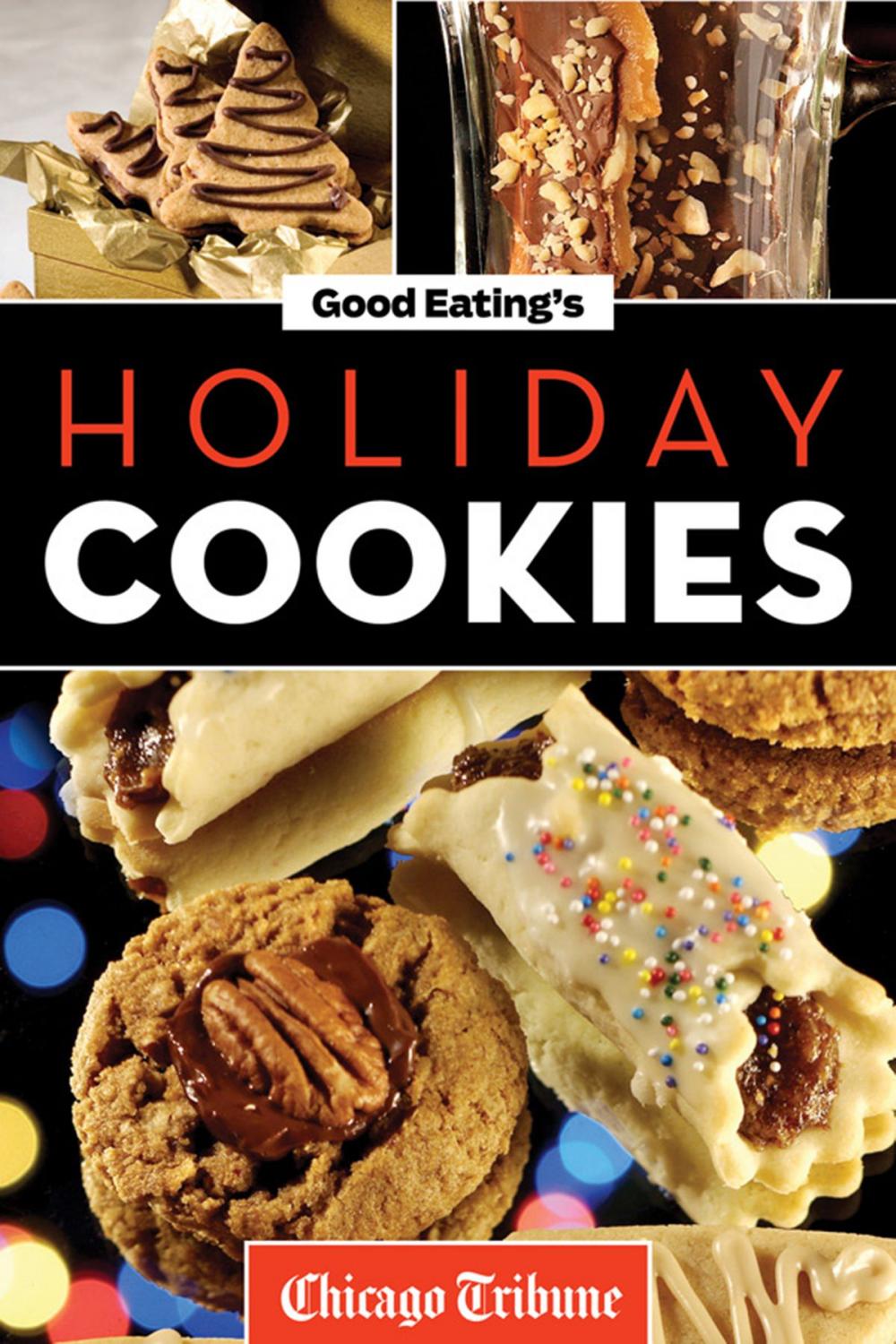 Big bigCover of Good Eating's Holiday Cookies