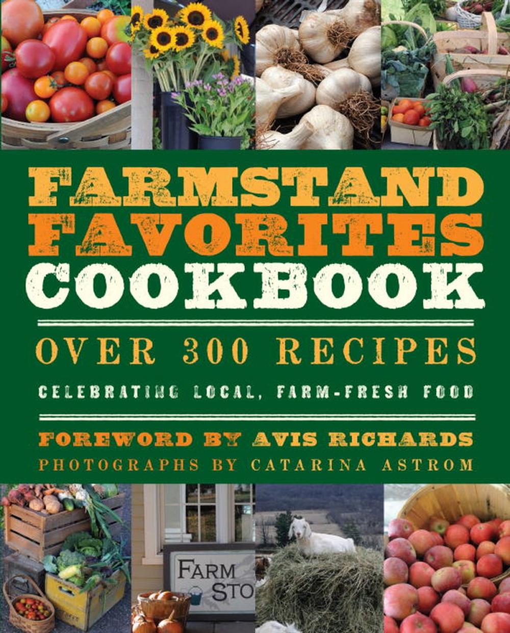 Big bigCover of The Farmstand Favorites Cookbook
