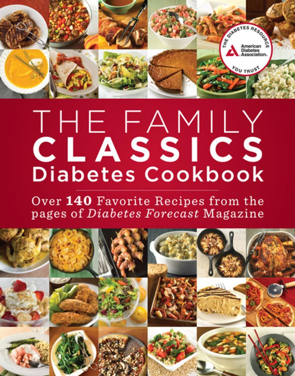 Big bigCover of The Family Classics Diabetes Cookbook