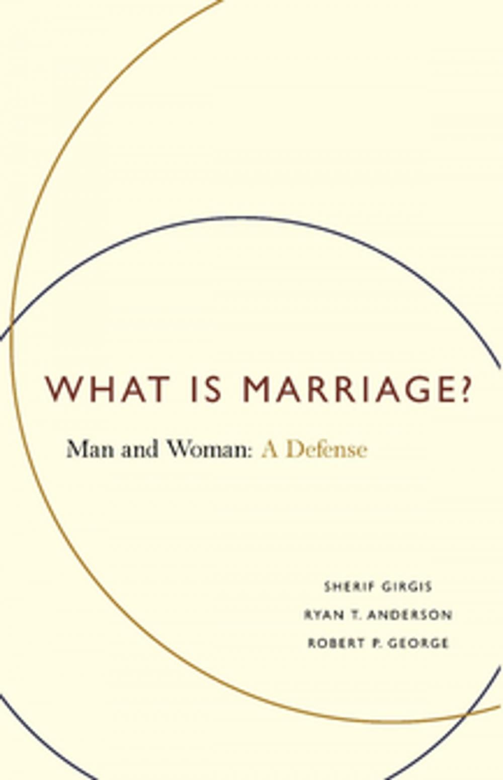 Big bigCover of What Is Marriage?