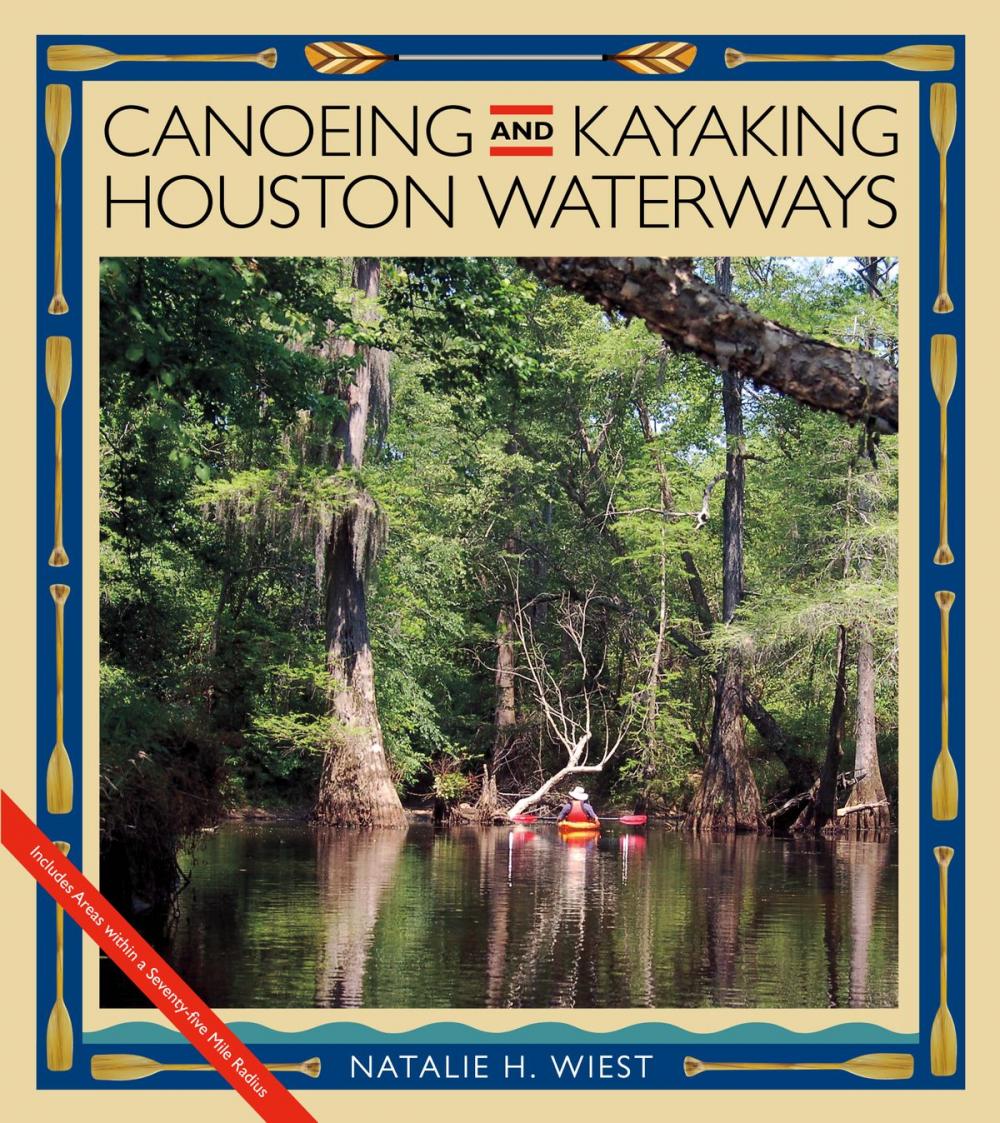 Big bigCover of Canoeing and Kayaking Houston Waterways
