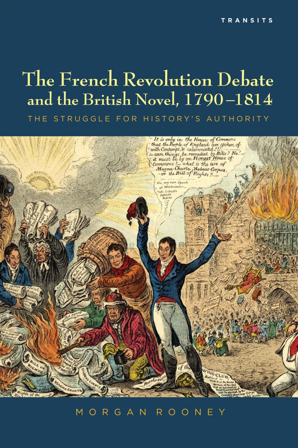 Big bigCover of The French Revolution Debate and the British Novel, 1790–1814