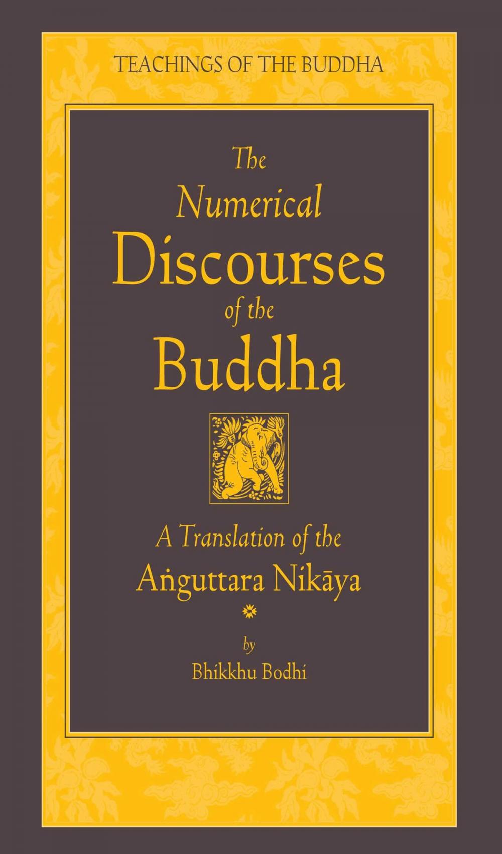 Big bigCover of The Numerical Discourses of the Buddha