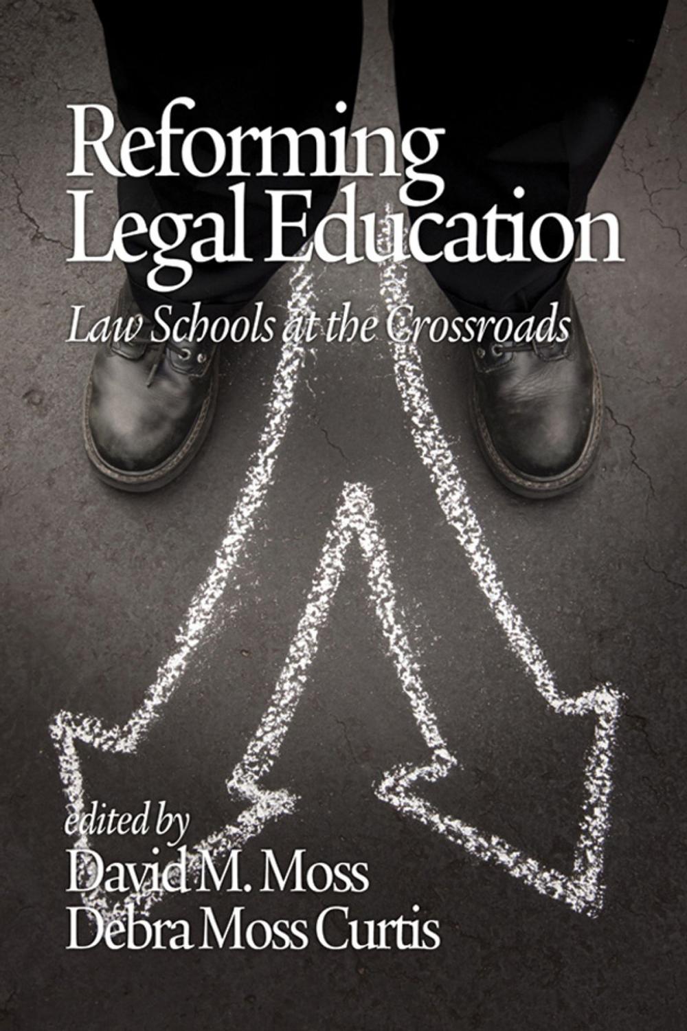 Big bigCover of Reforming Legal Education