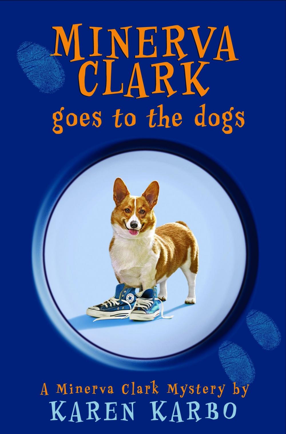 Big bigCover of Minerva Clark Goes to the Dogs