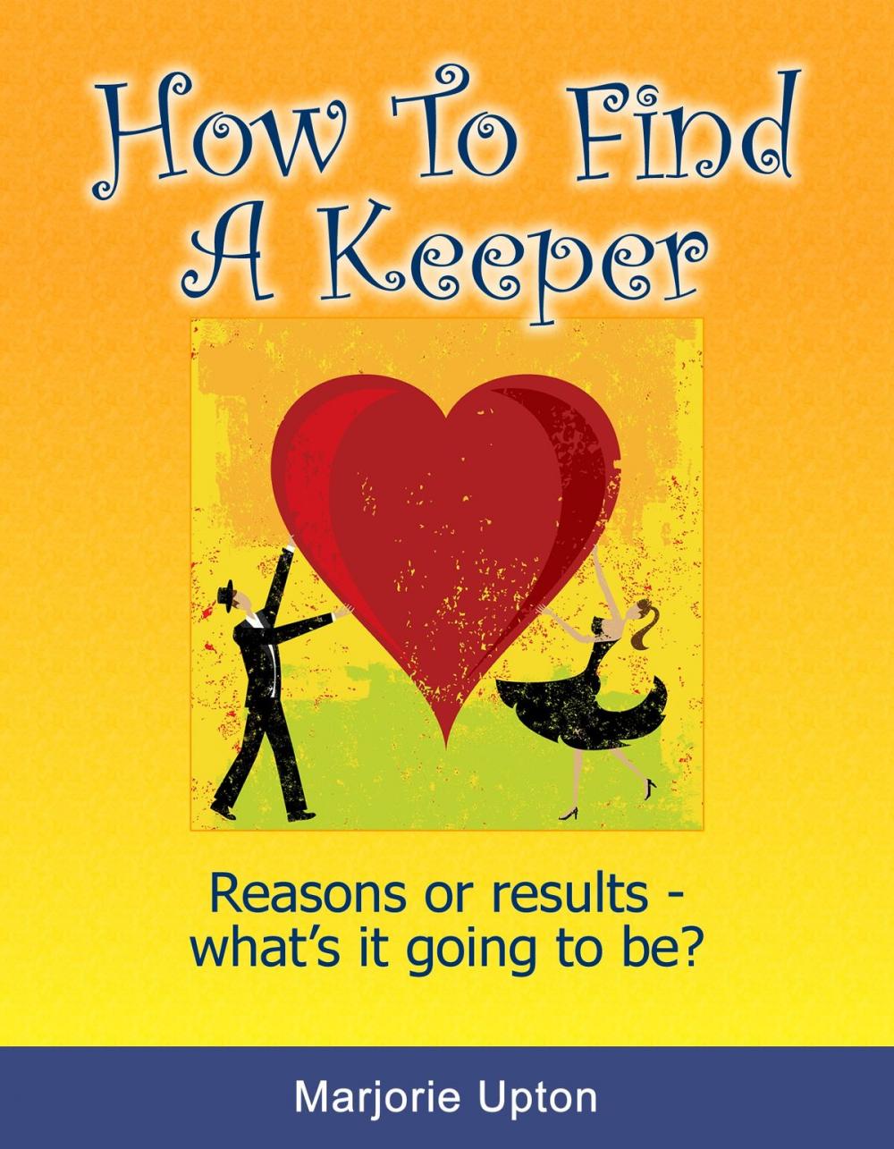 Big bigCover of How To Find A Keeper
