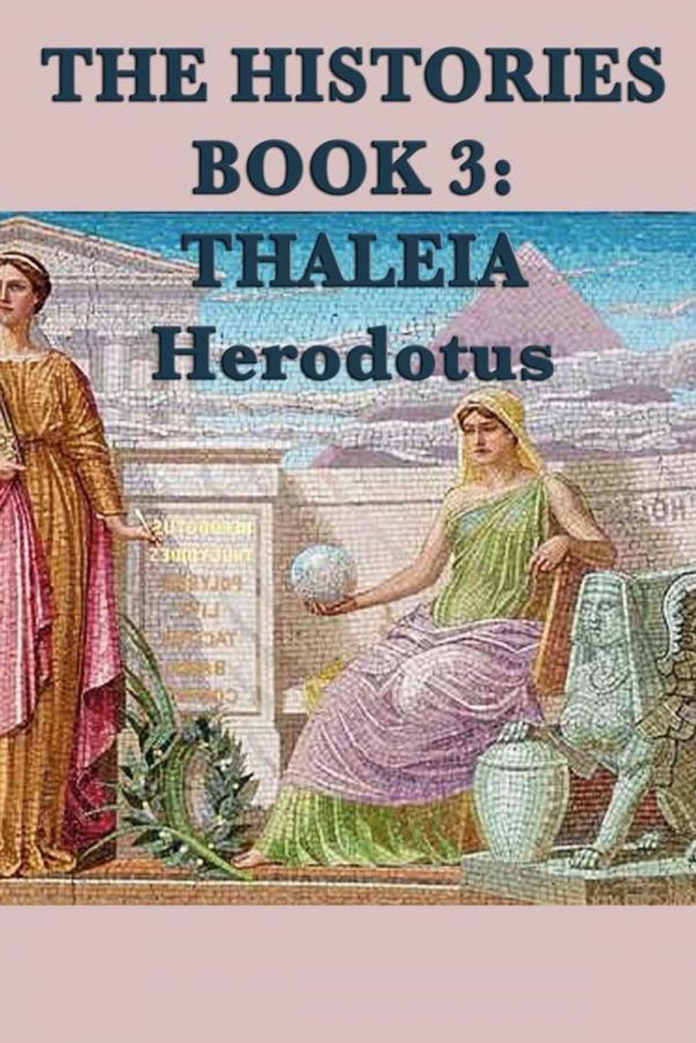 Big bigCover of The Histories Book 3: Thaleia