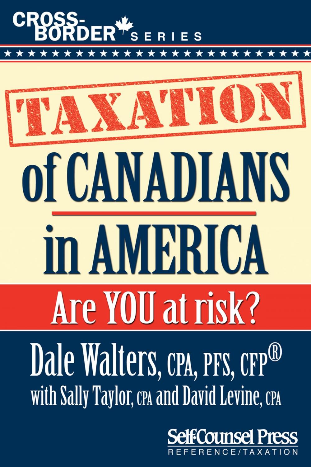 Big bigCover of Taxation of Canadians in America