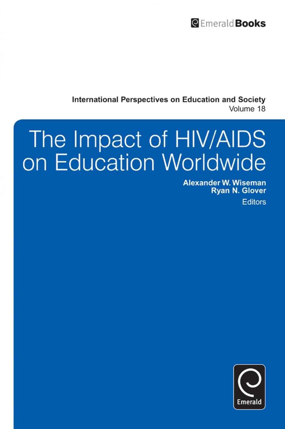 Big bigCover of The Impact of HIV/AIDS on Education Worldwide