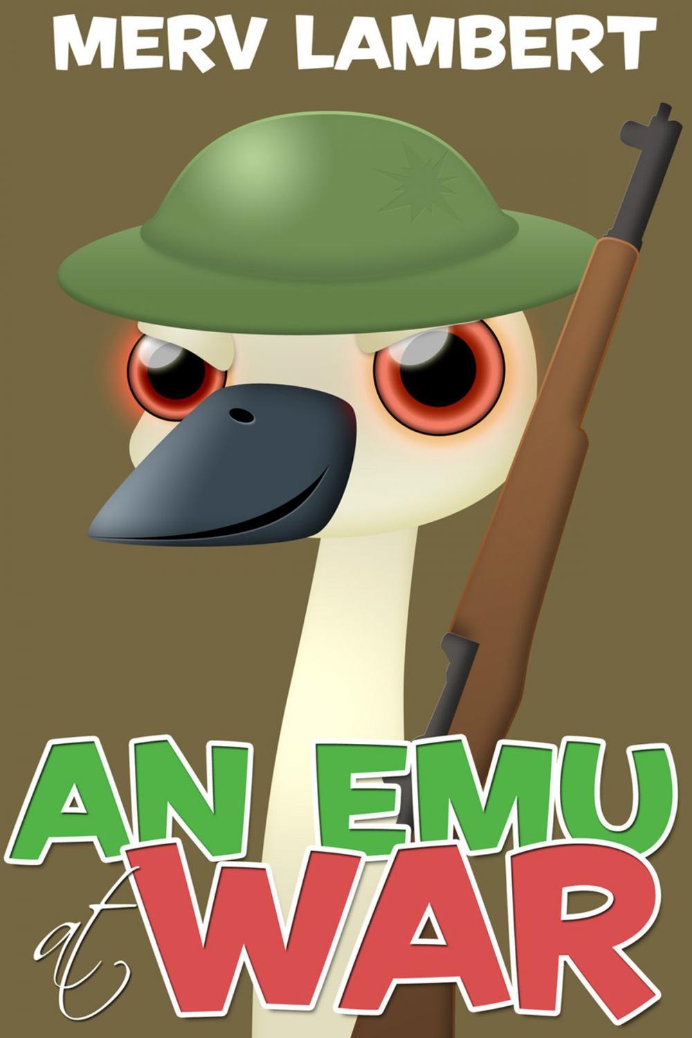 Big bigCover of An Emu at War