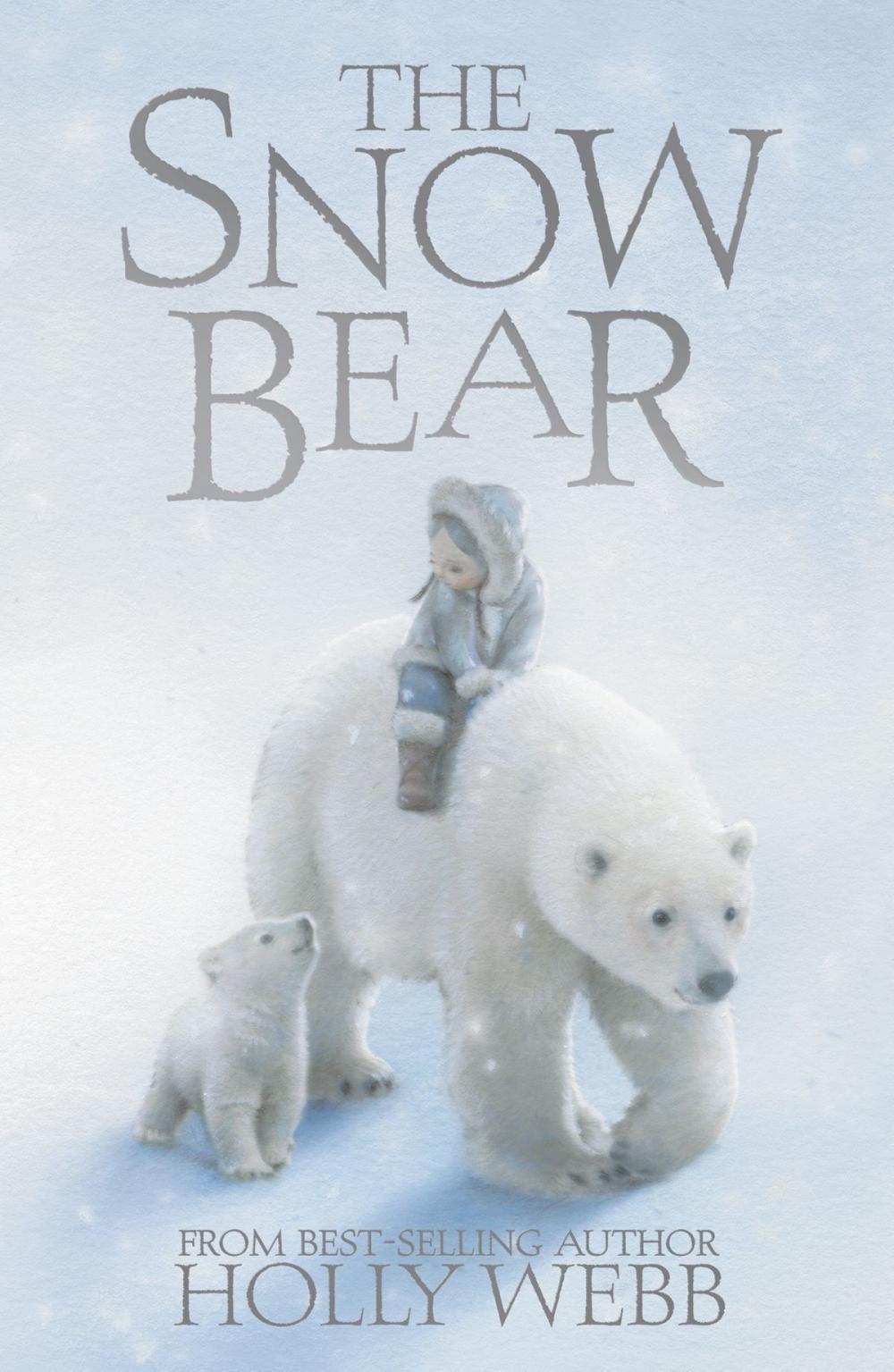 Big bigCover of The Snow Bear
