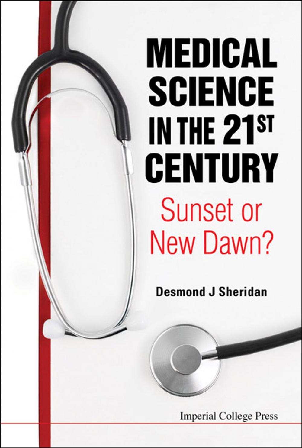 Big bigCover of Medical Science in the 21st Century