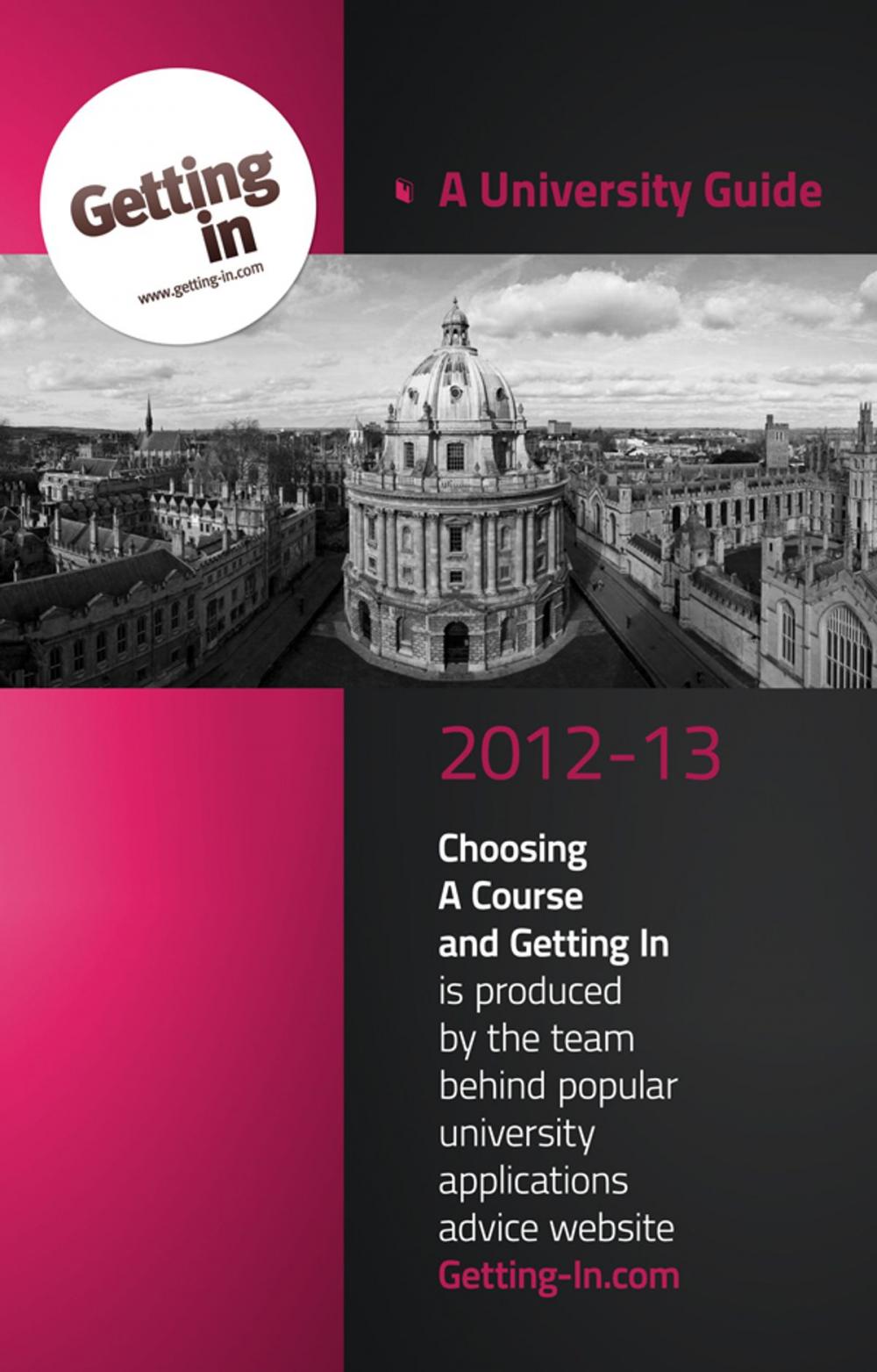 Big bigCover of UNIVERSITY GUIDE 2012-2013