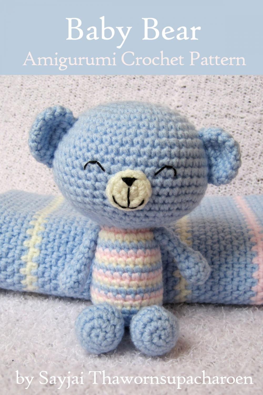 Big bigCover of Baby Bear Amigurumi Crochet Pattern