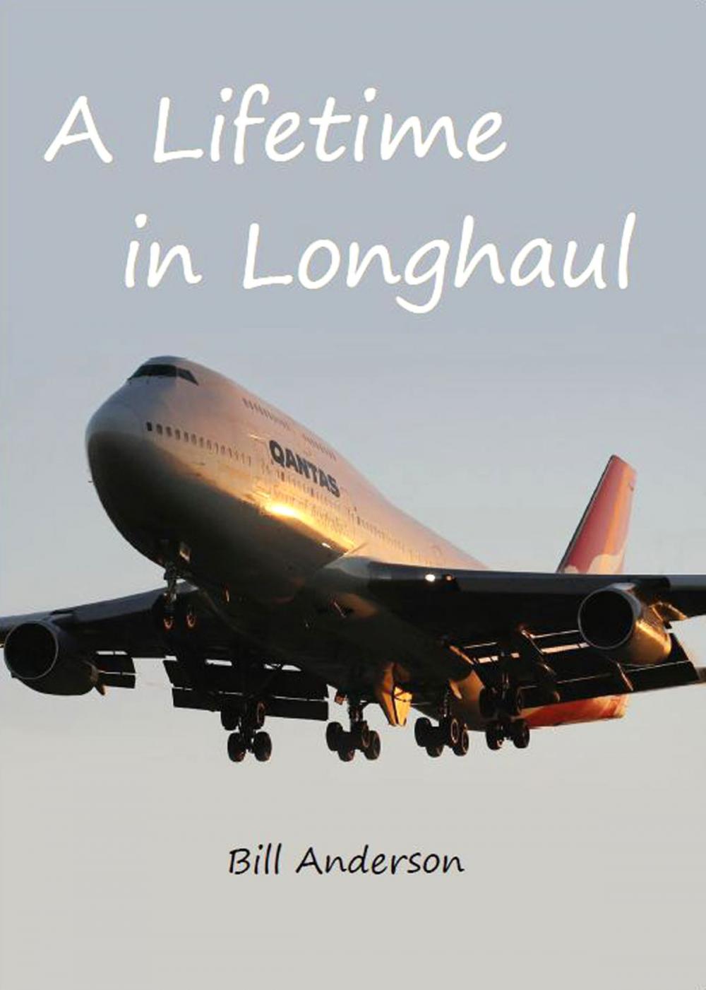 Big bigCover of A Lifetime in Longhaul