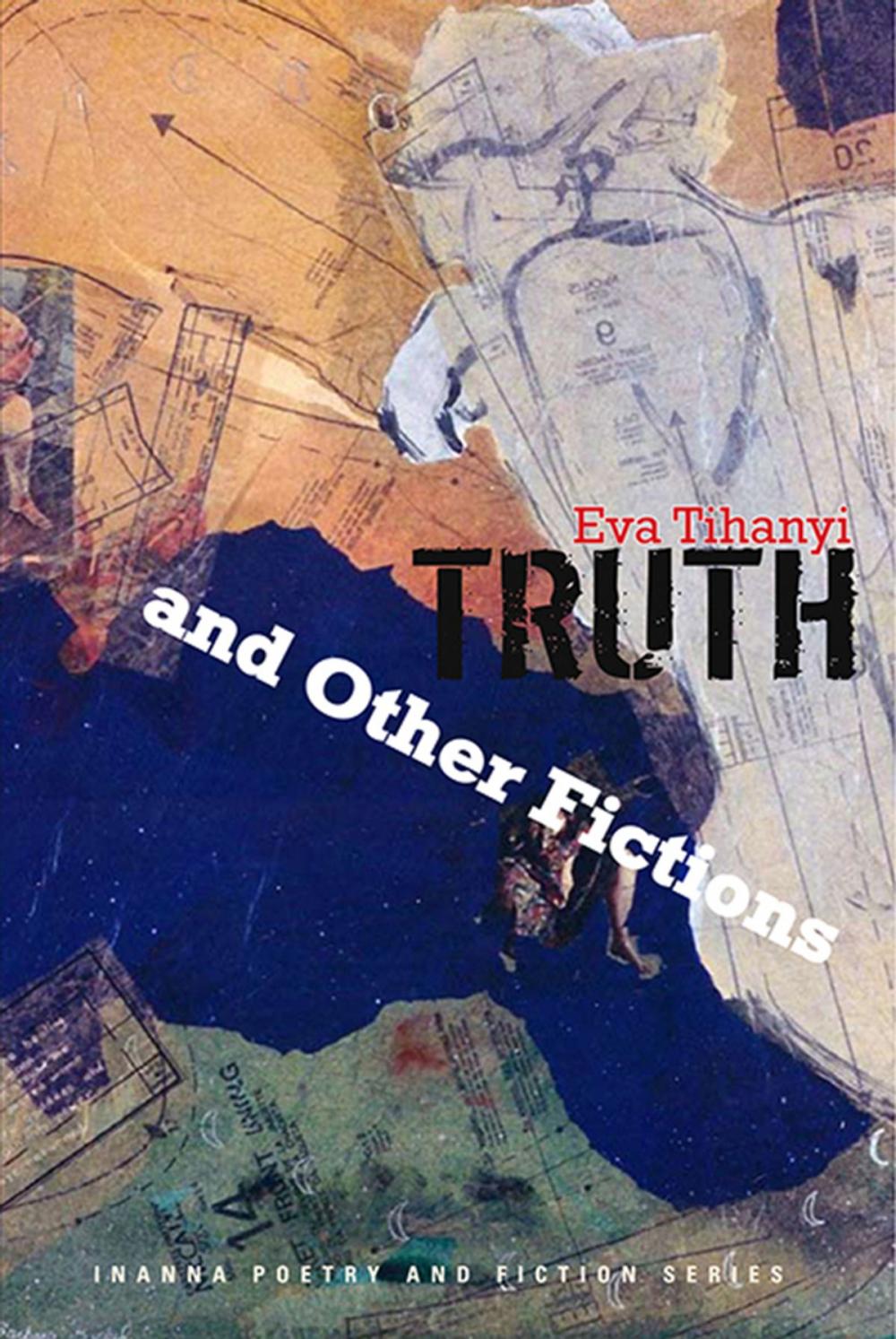 Big bigCover of Truth and Other Fictions
