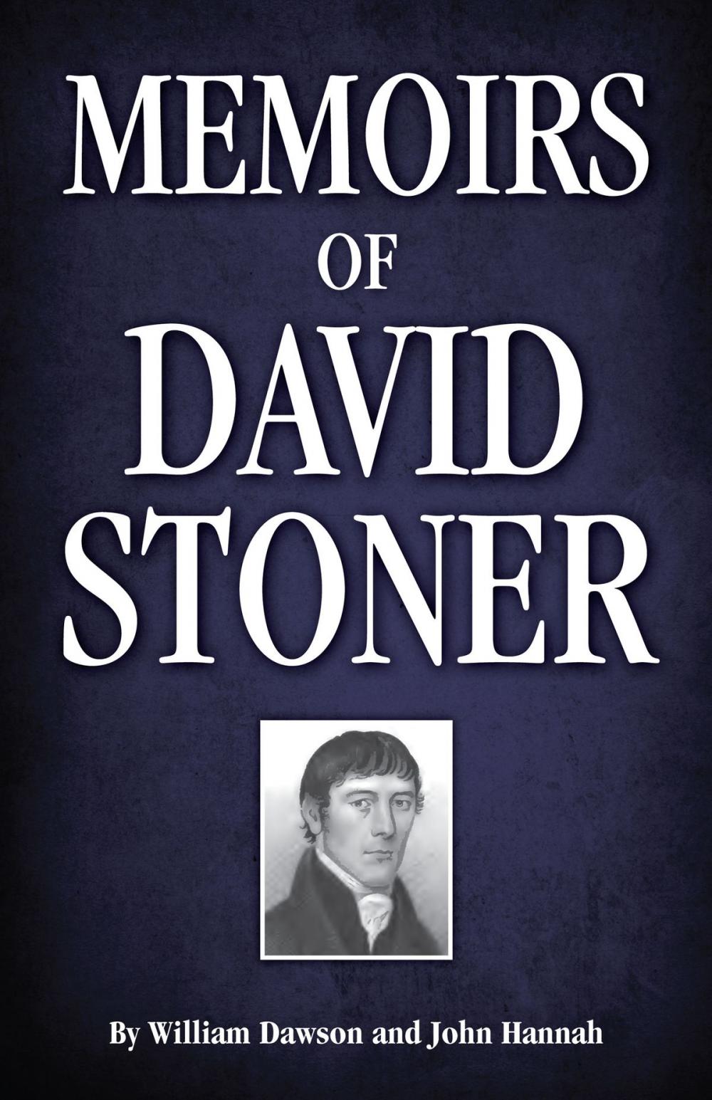 Big bigCover of Memoirs of David Stoner