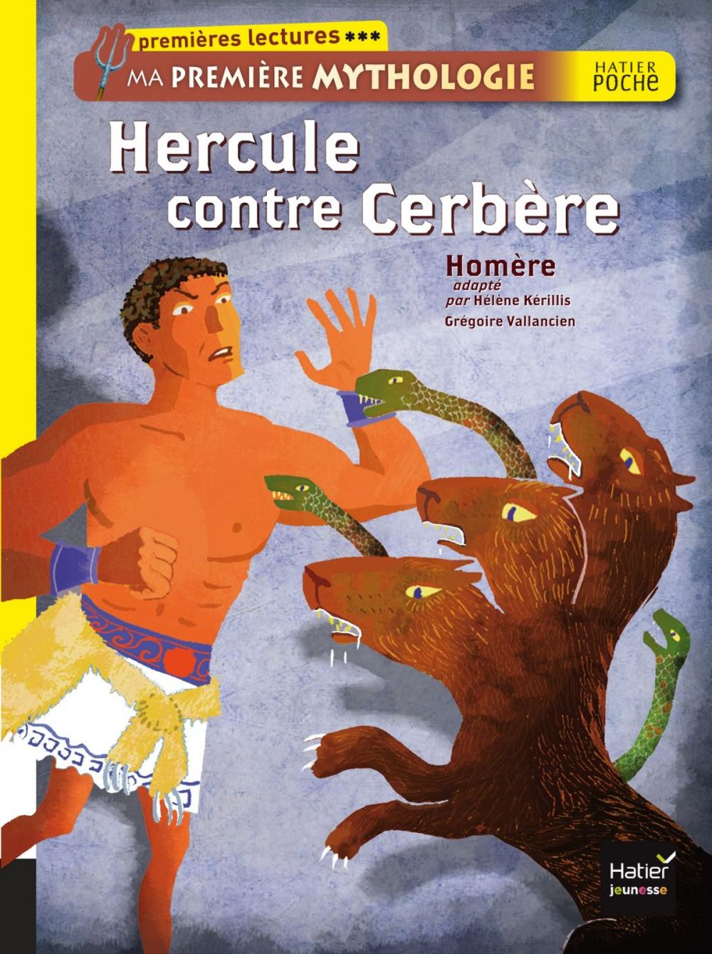 Big bigCover of Hercule contre Cerbère. Ma première mythologie