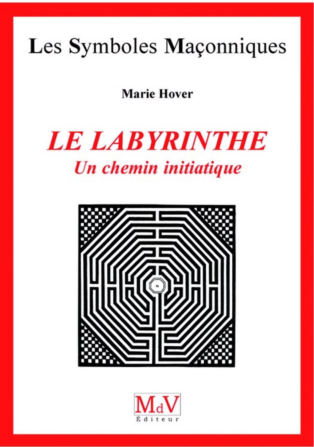 Big bigCover of N.19 Le labyrinthe un chemin initiatique