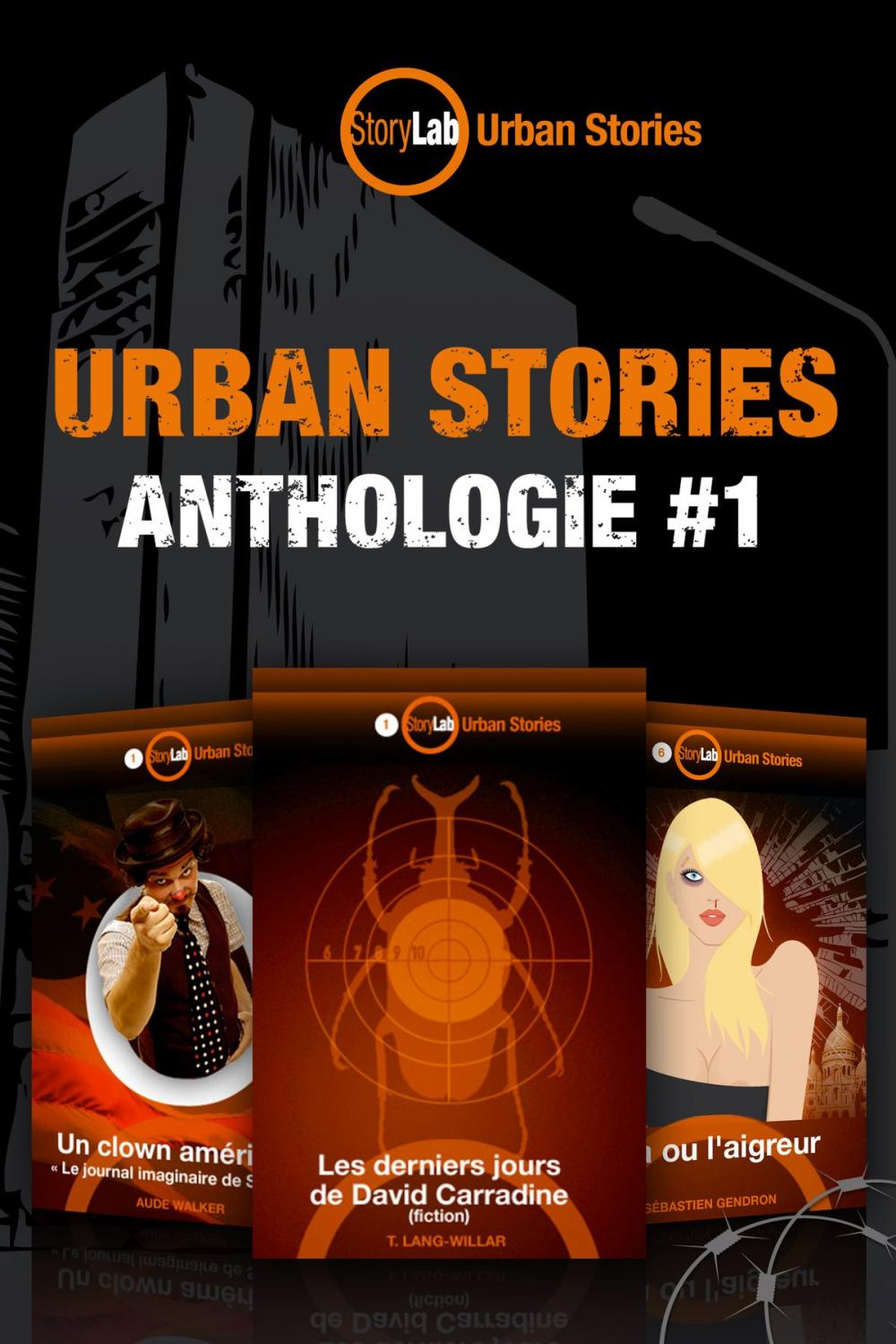 Big bigCover of Urban Stories : Anthologie #1
