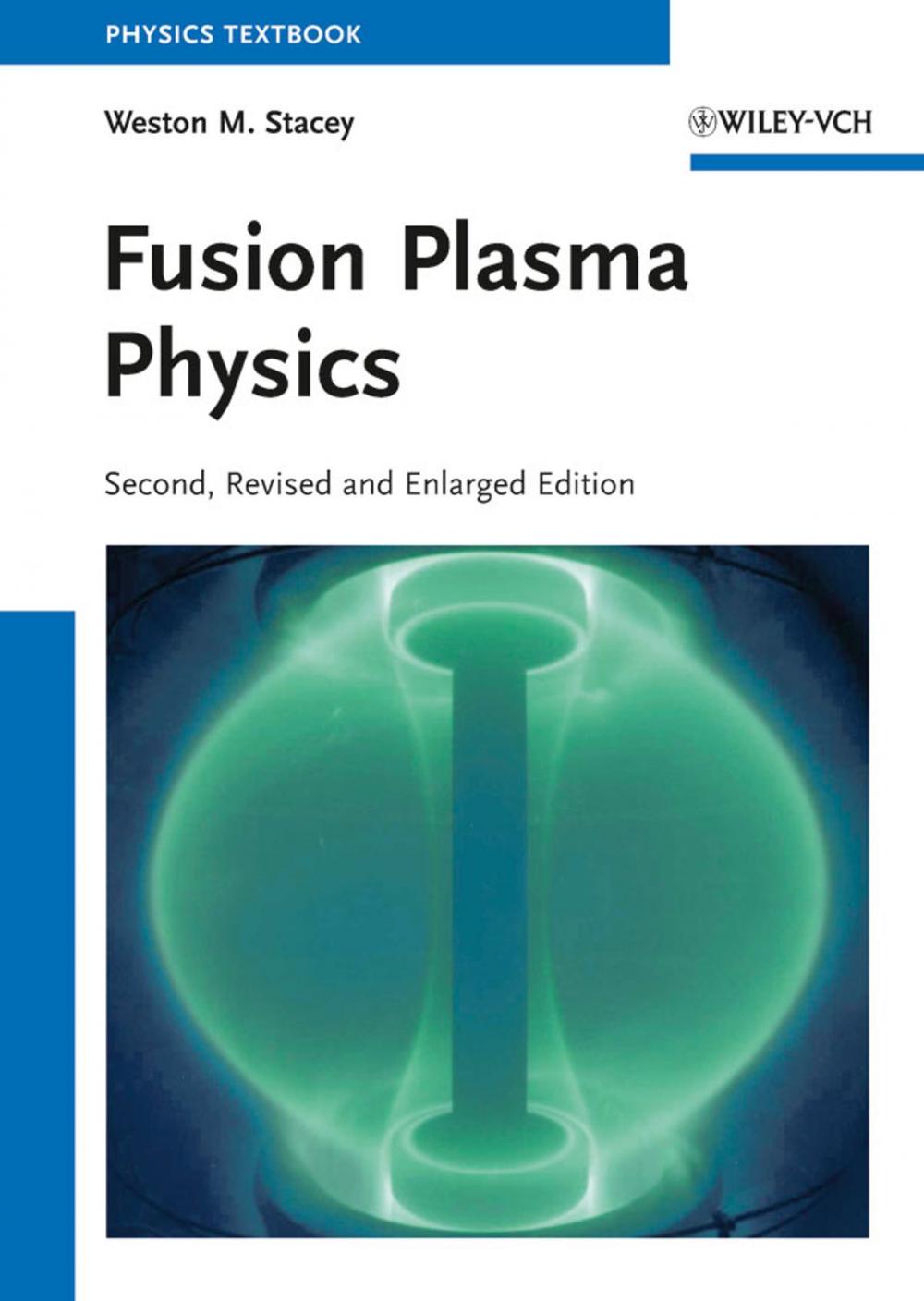 Big bigCover of Fusion Plasma Physics