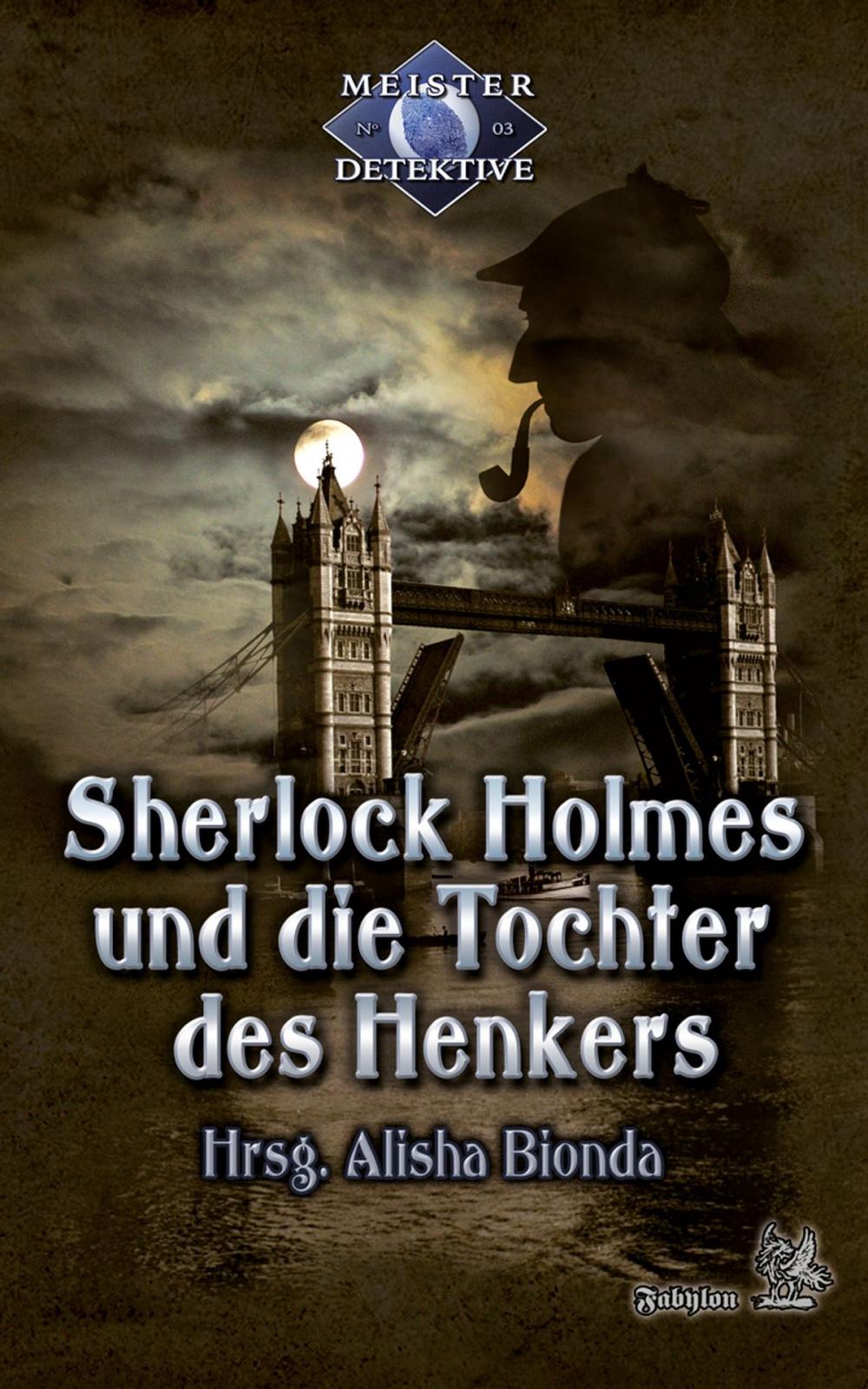 Big bigCover of Sherlock Holmes 3: Sherlock Holmes und die Tochter des Henkers