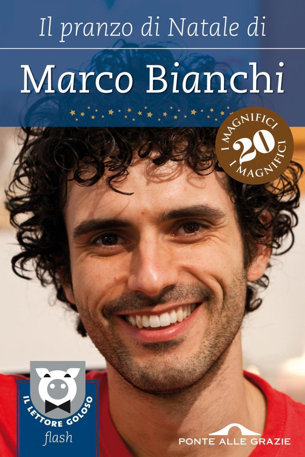 Big bigCover of Il pranzo di Natale di Marco Bianchi