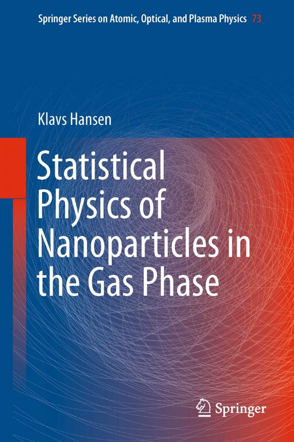 Big bigCover of Statistical Physics of Nanoparticles in the Gas Phase