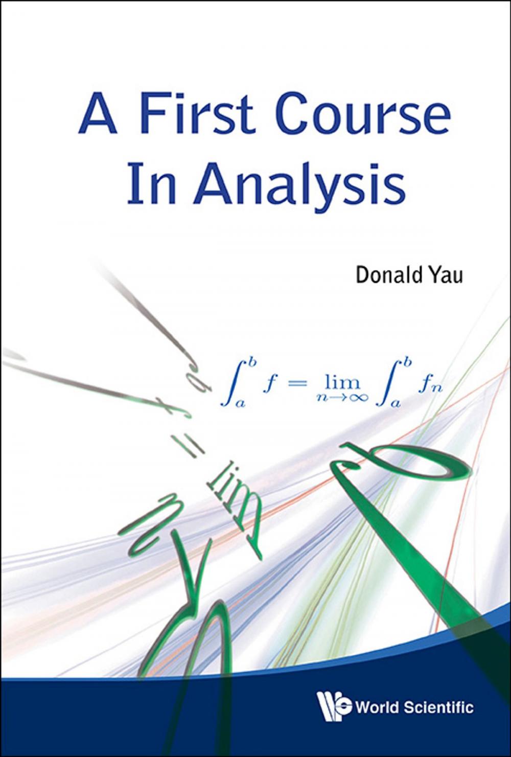 Big bigCover of A First Course in Analysis