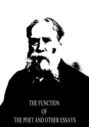 Cover of the book The Function Of The Poet And Other Essays by Justus Von Liebig