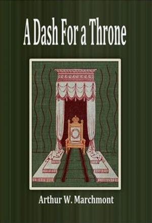 Cover of the book A Dash For a Throne by Herbert Strang